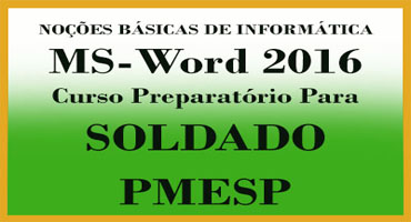 MS-Word 2016 para Soldado PMESP