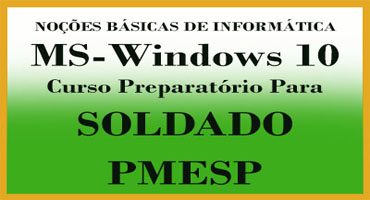 MS-Windows 10 para Soldado PMESP
