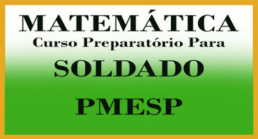 Matemática para Soldado PMESP